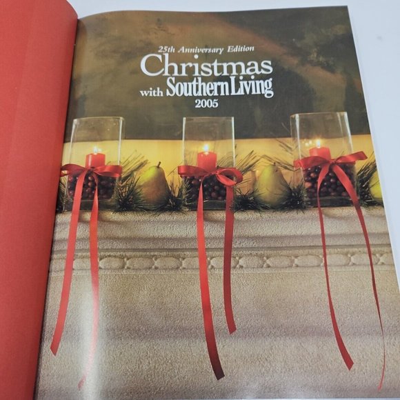 2005 Christmas with Southern Living Holiday Decor and Cookbook 25th Anniversary - Picture 2 of 4